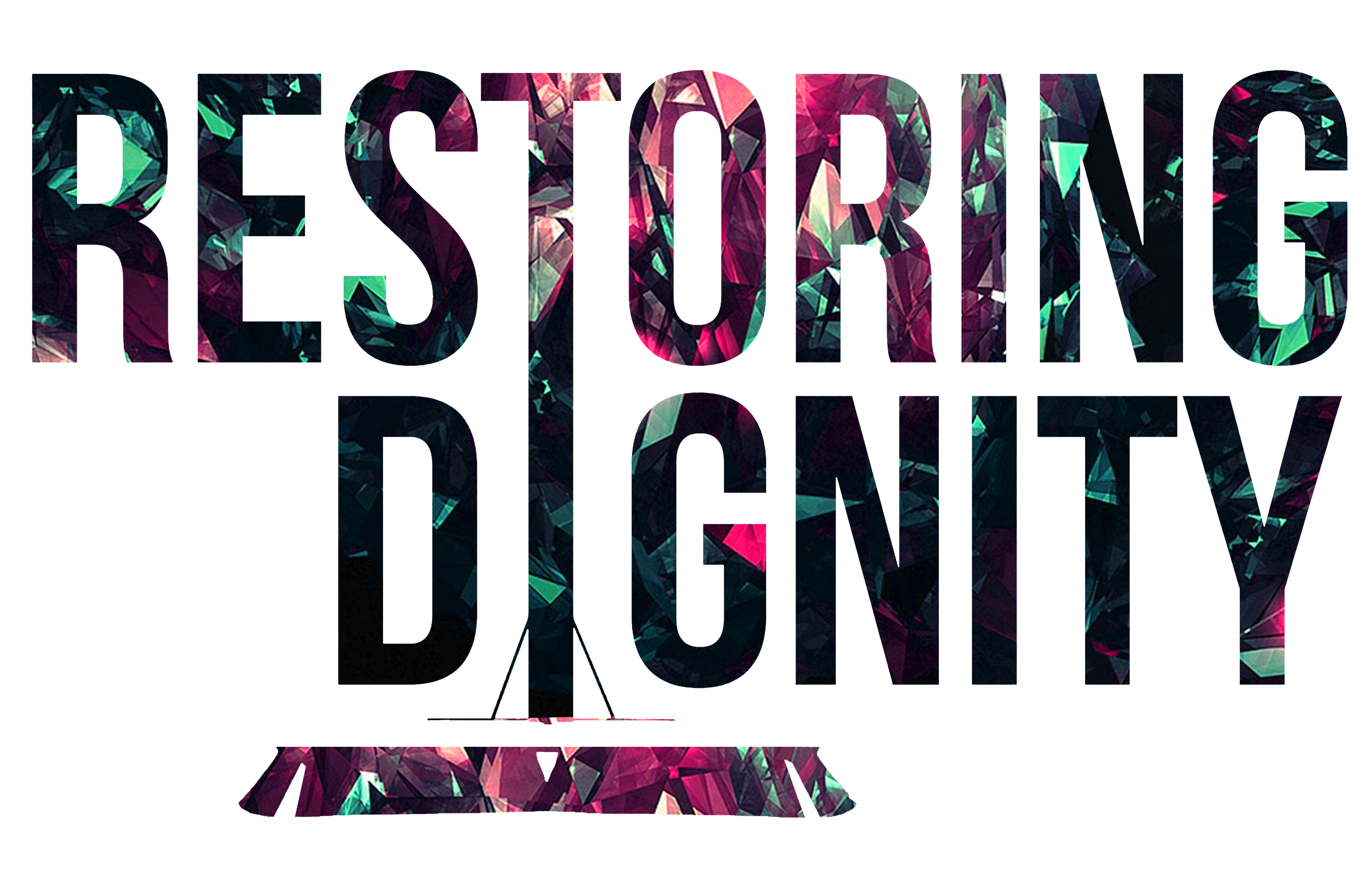 Restoring Dignity