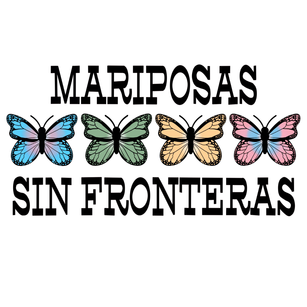 Mariposas Sin Fronteras
