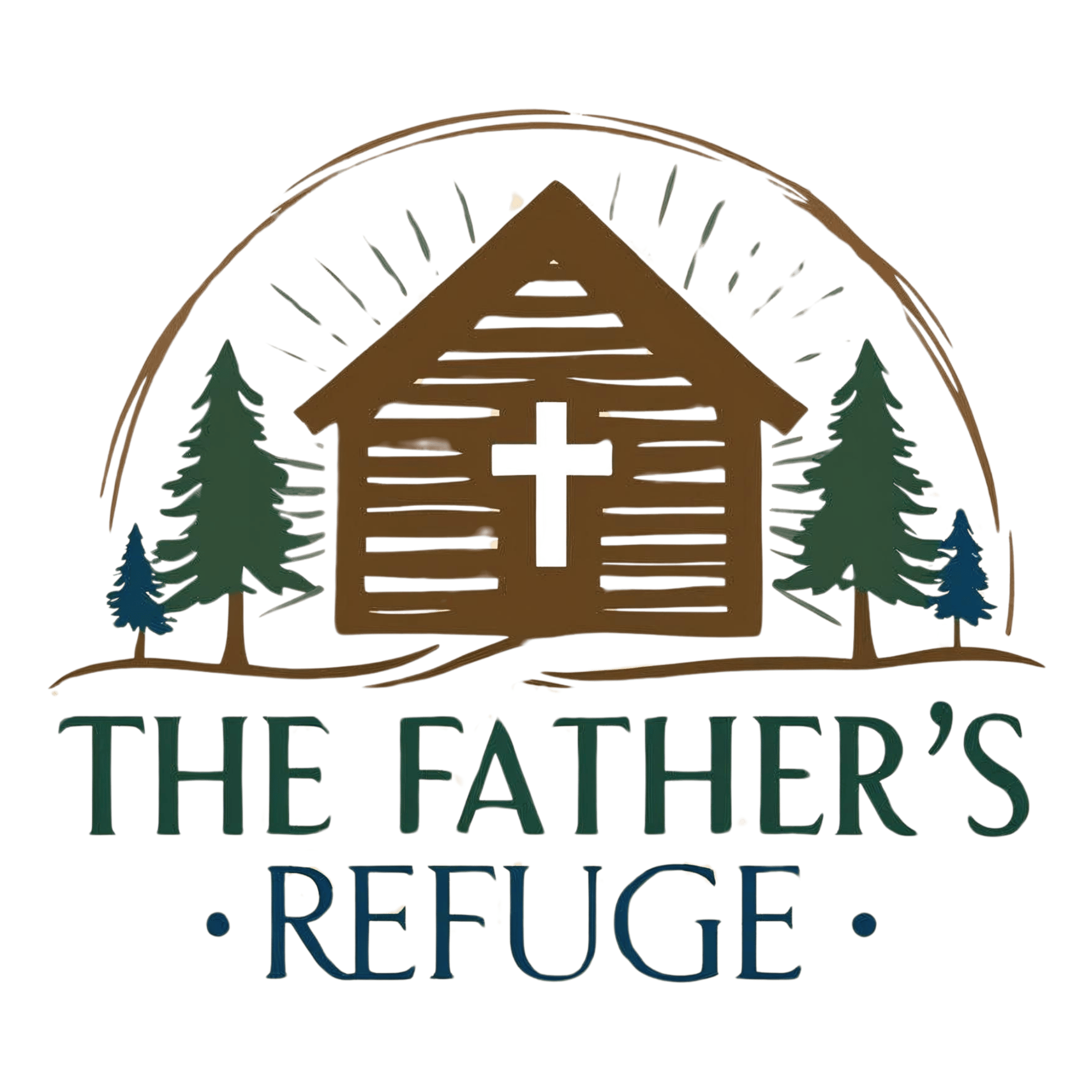 The Father's Refuge / The Father's Heritage