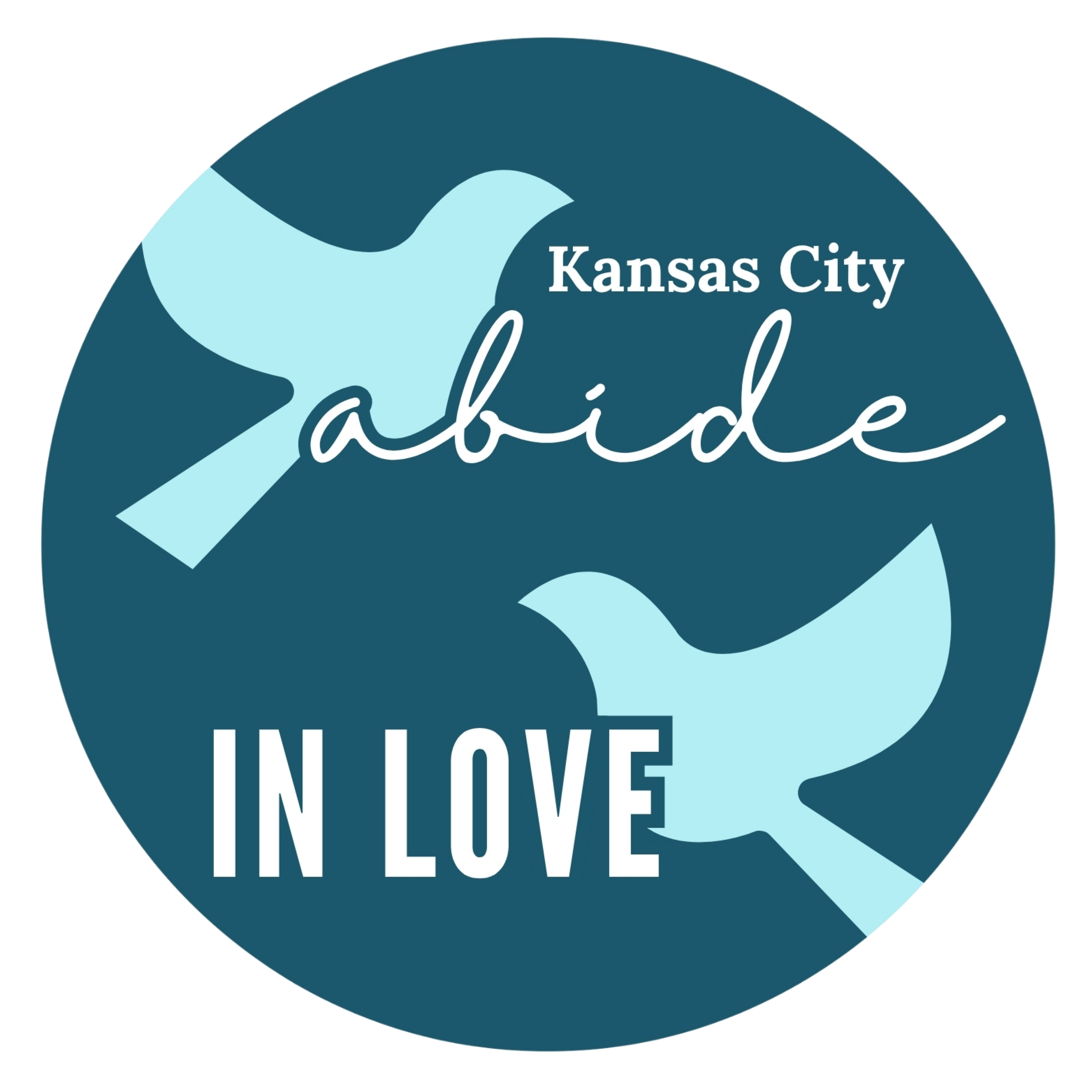 Abide in Love Greater KC