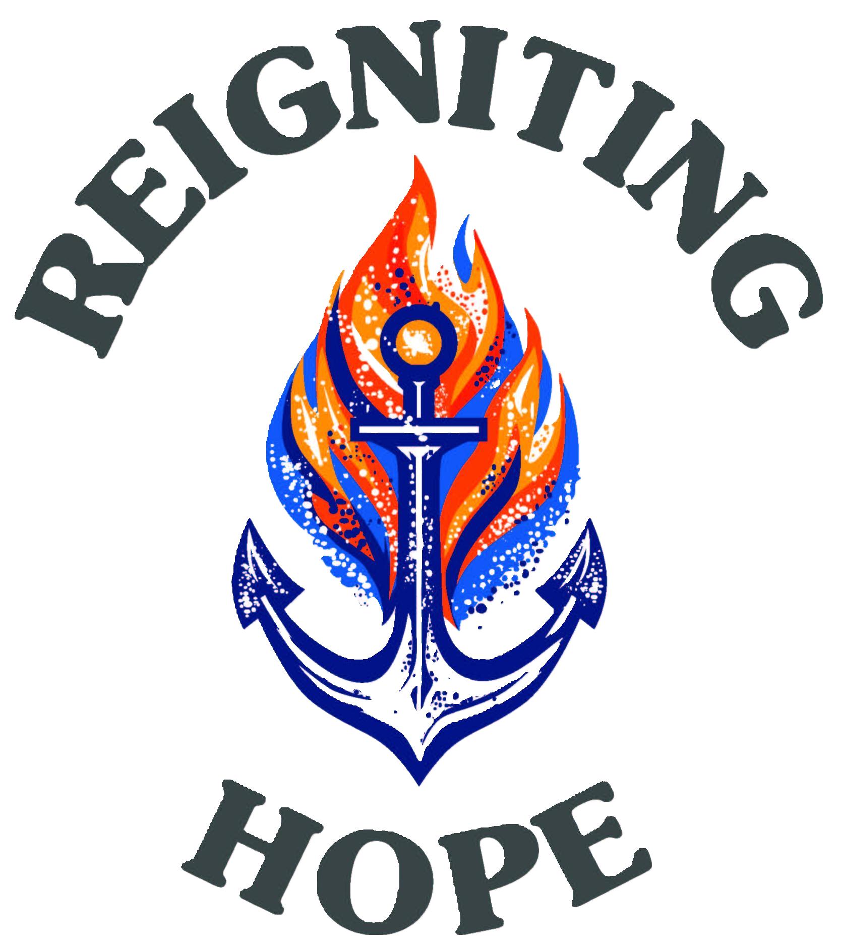 His Seeds and Vines Foundation Inc. d.b.a. ReIgniting Hope
