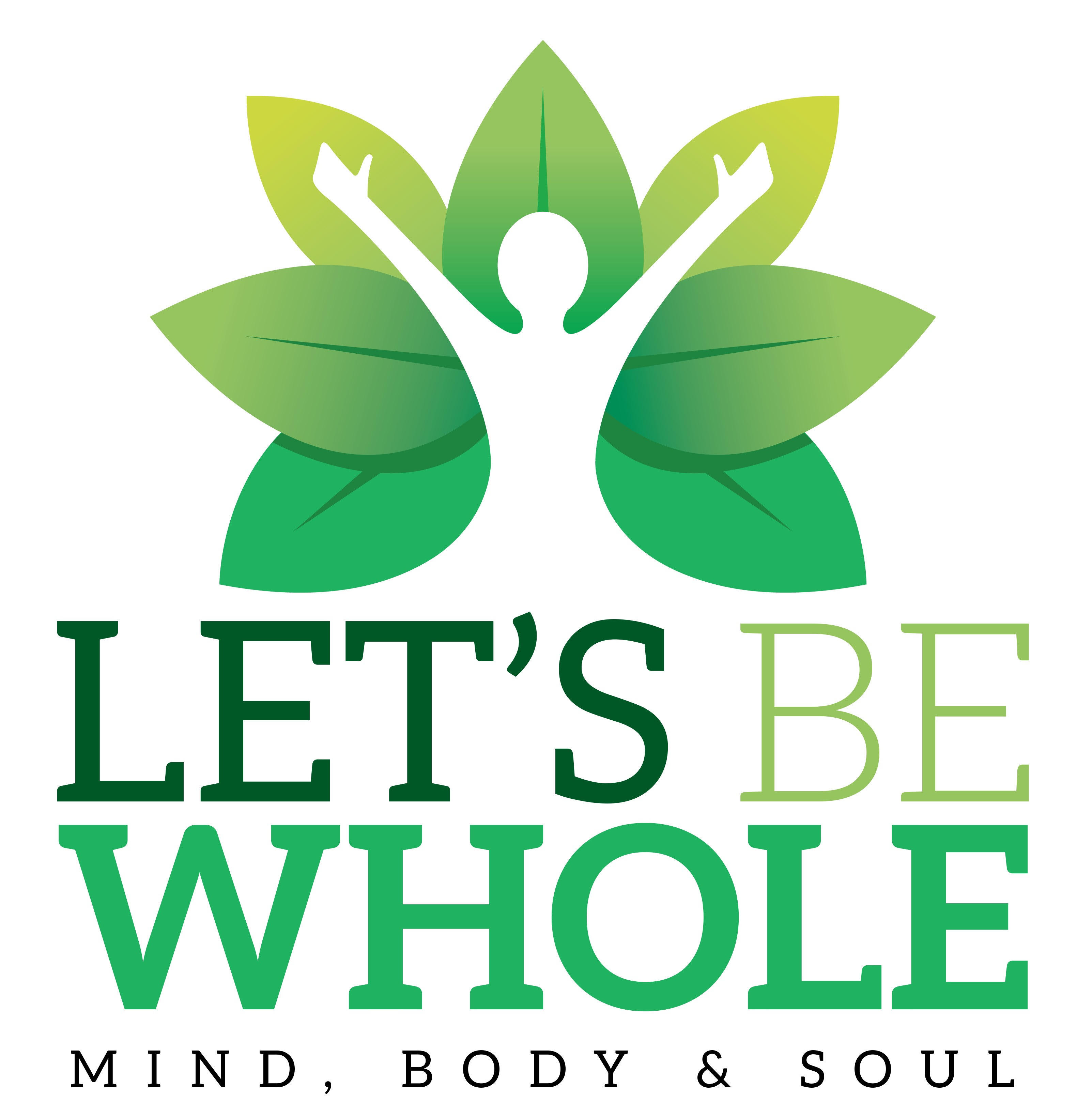Let's Be Whole