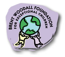 BRENT WOODALL FOUNDATION FOR EXCEPTIONAL CHILDREN