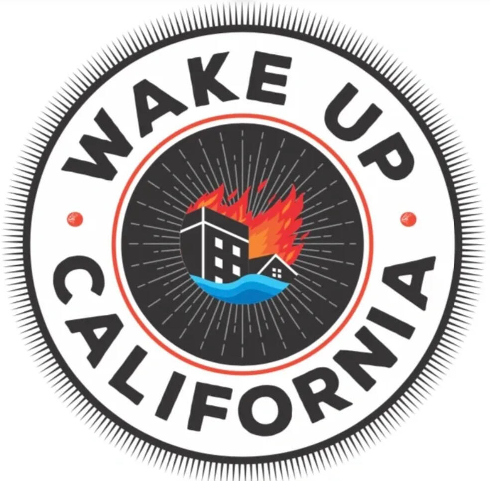 Wake up California