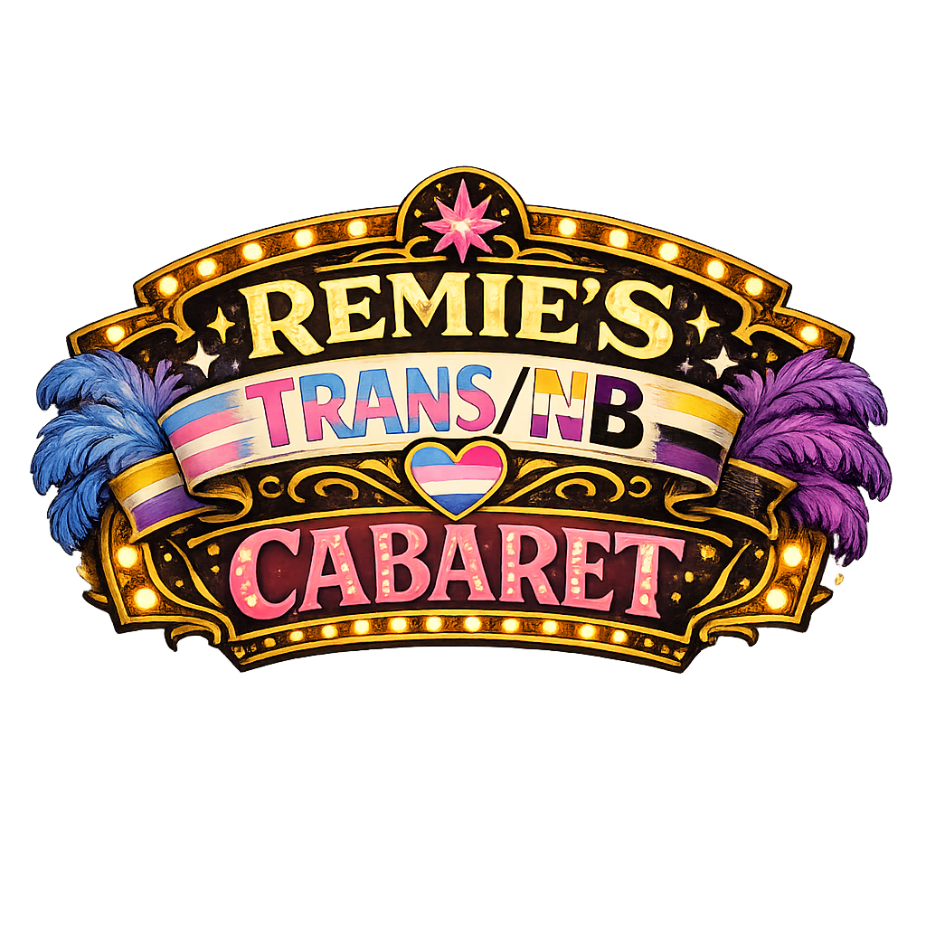 Remie's Trans/NB Cabaret 🏳️‍⚧️✨ logo