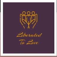 Liberated To Love Inc