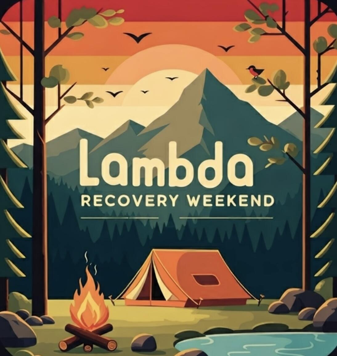 Lambda Recovery Weekend
