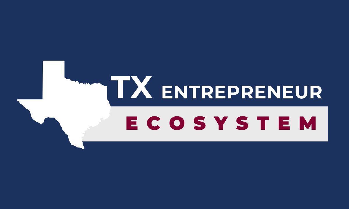 Texas Entrepreneur Ecosystem