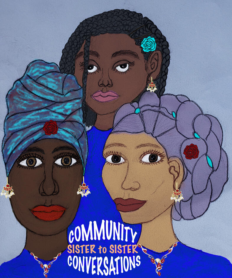 Community Conversations Sister To Sister Inc