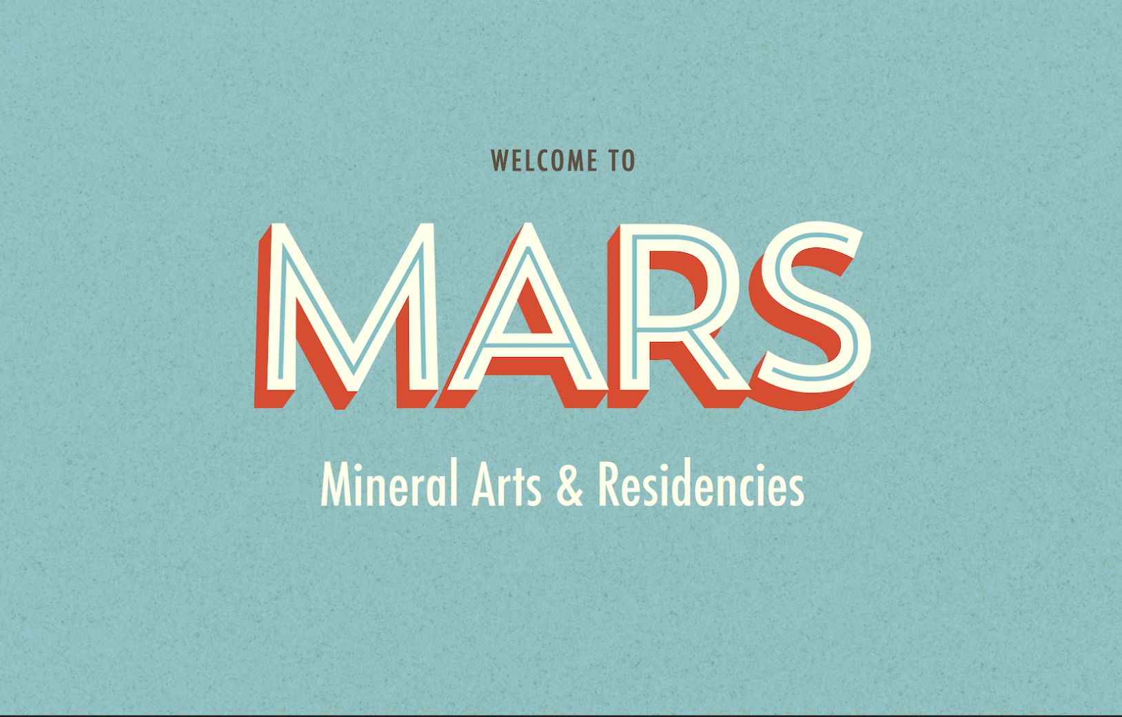 Mineral Arts & Residencies (MARS)