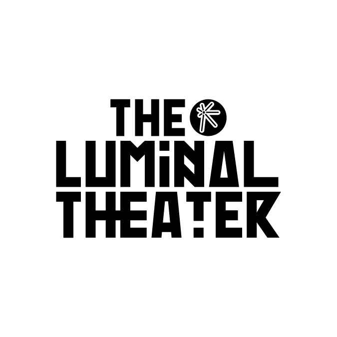 The Luminal Theater