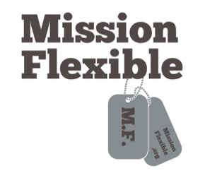 Mission Flexible