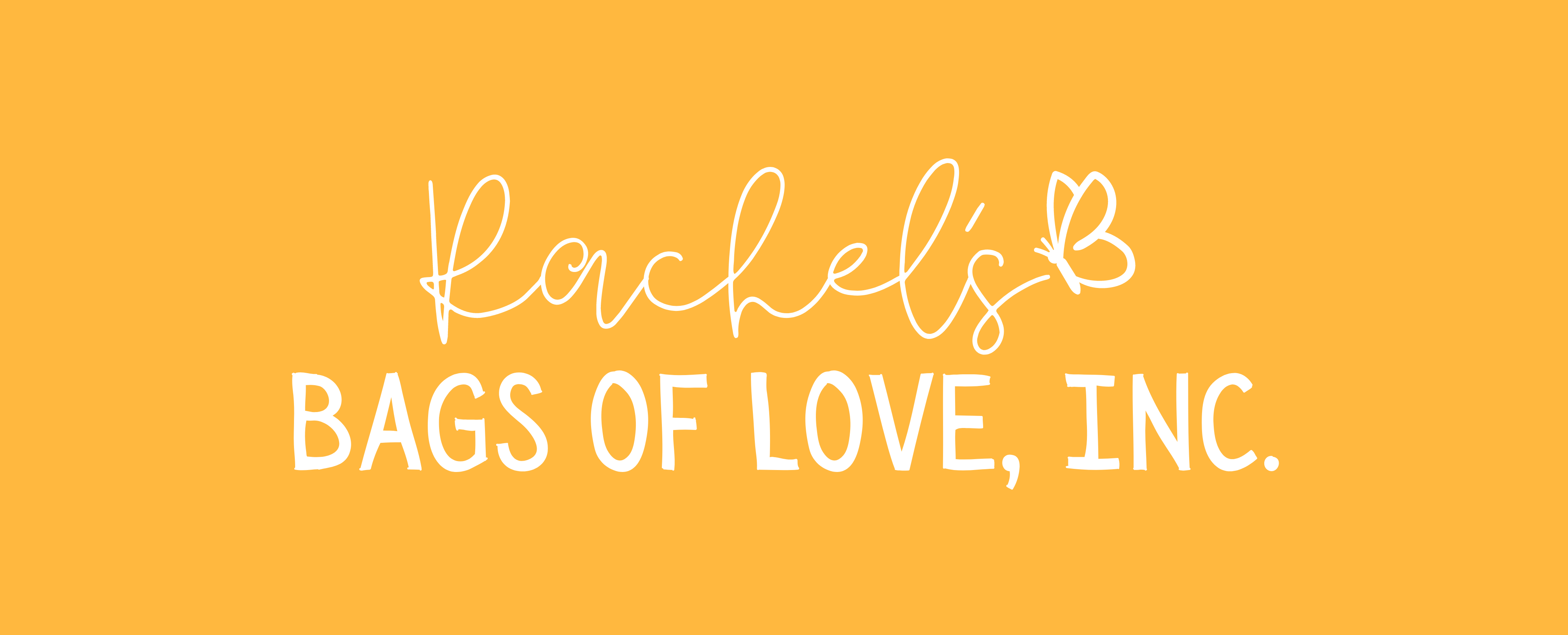 Rachel's Bags of Love, Inc.