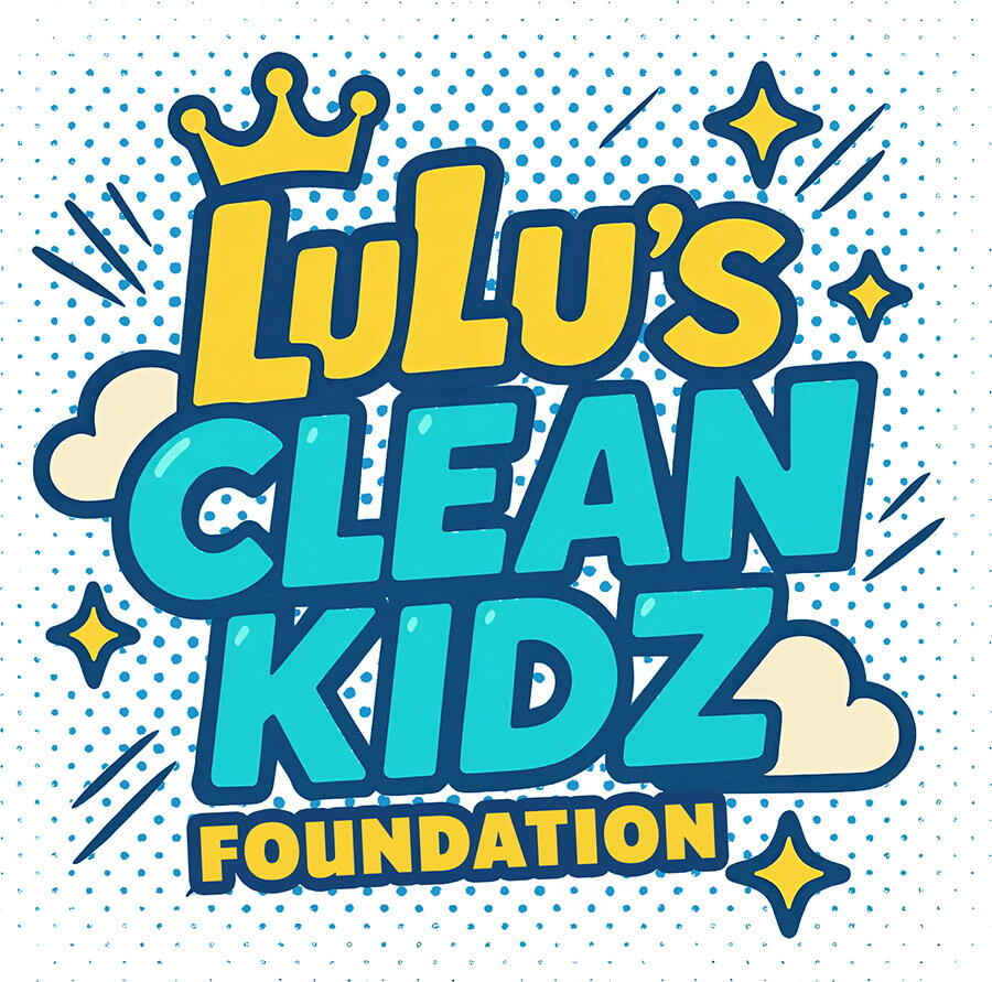 LuLu’s Clean Kidz Foundation