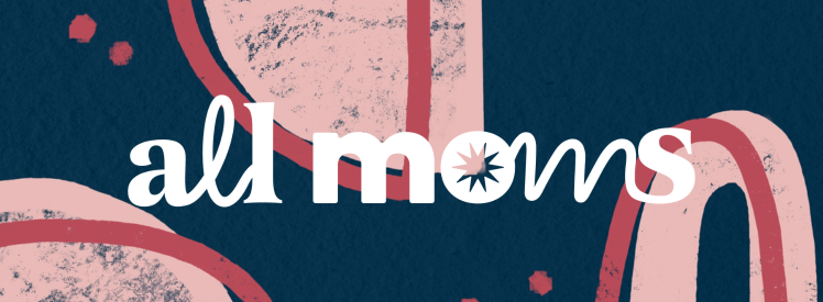 All Moms