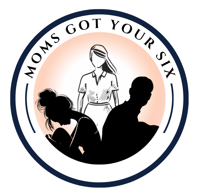 Moms Got Your Six