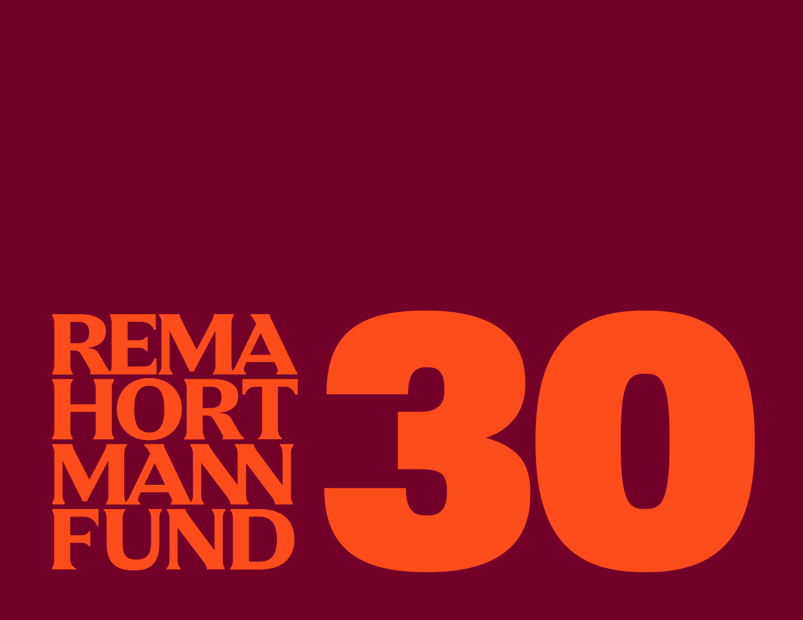 Rema Hort Mann Fund