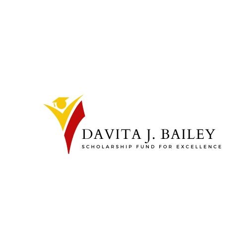 Davita J Bailey Scholarship Fund for Excellence