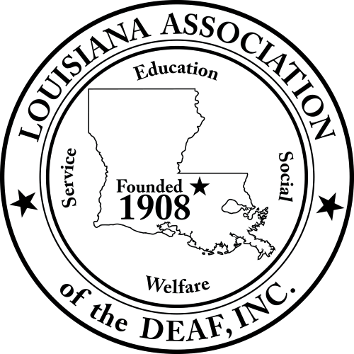 LOUISIANA ASSOCIATION OF THE DEAF