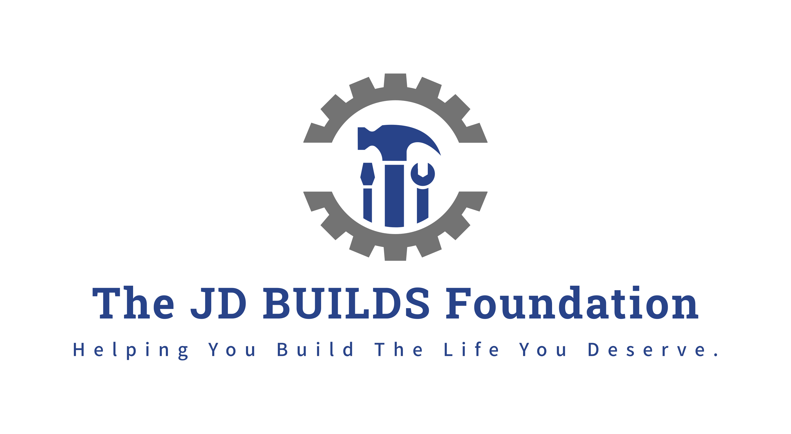 The JD BUILDS Foundation