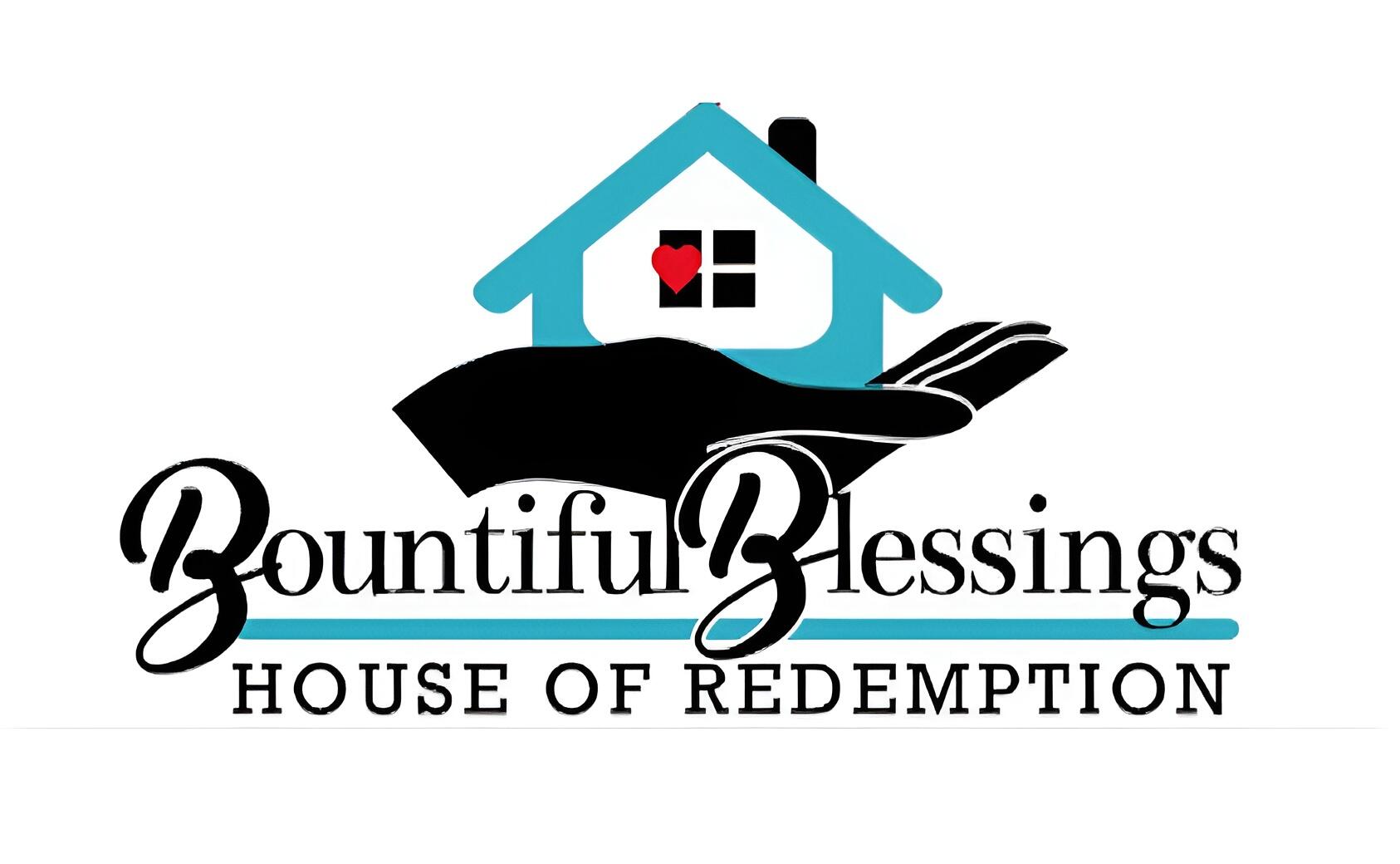 Bountiful Blessings House of Redemption, Inc.