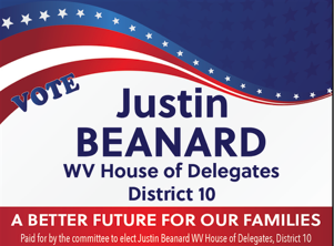 Justin Beanard For WV House Of Delegates