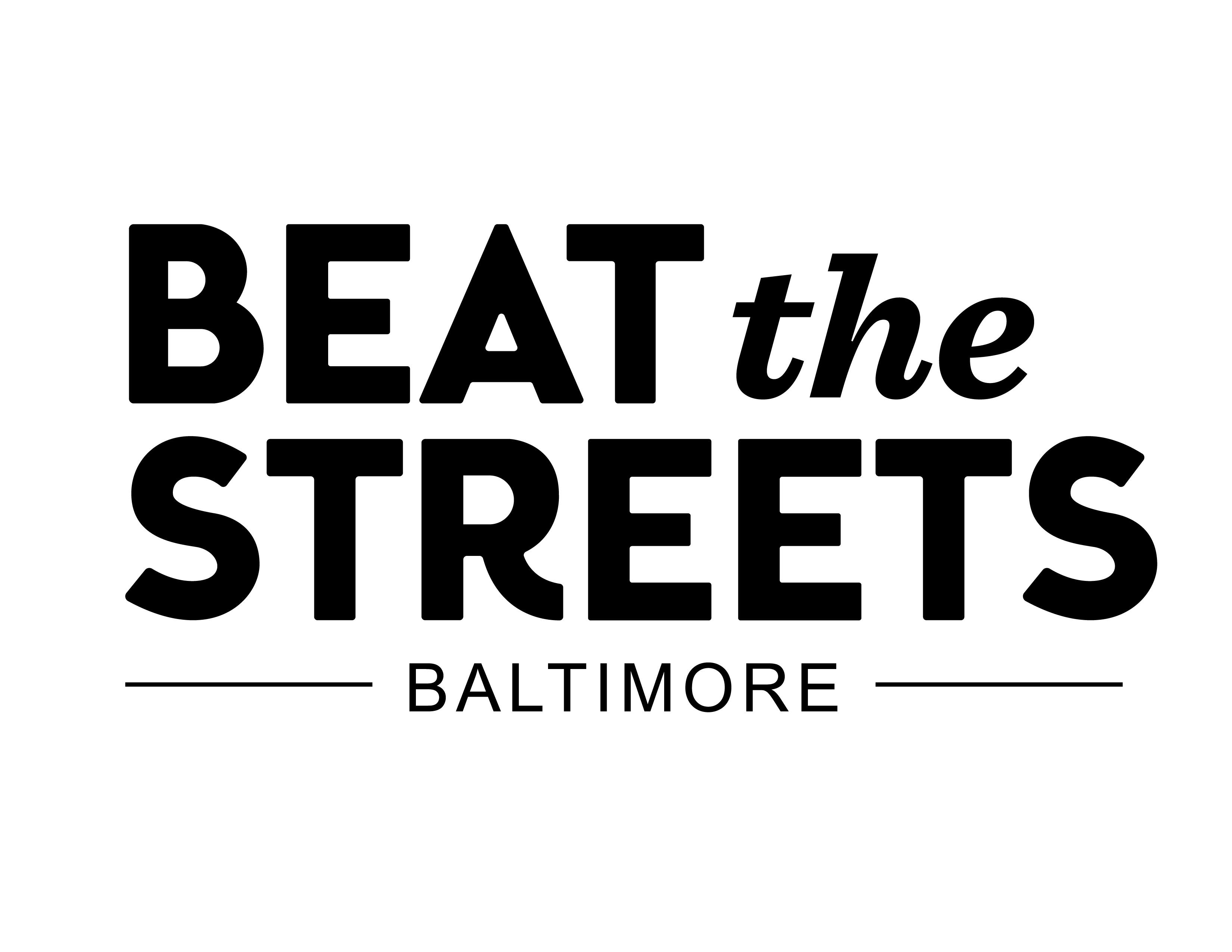 Beat the Streets-Baltimore, Corp.