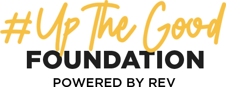 #UpTheGood Foundation