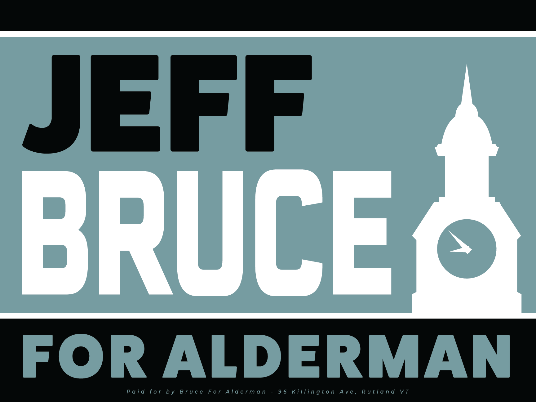 Jefferey Bruce for Rutland Board of Aldermen
