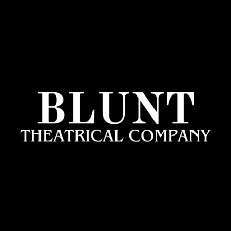 Blunt Theatrical Company