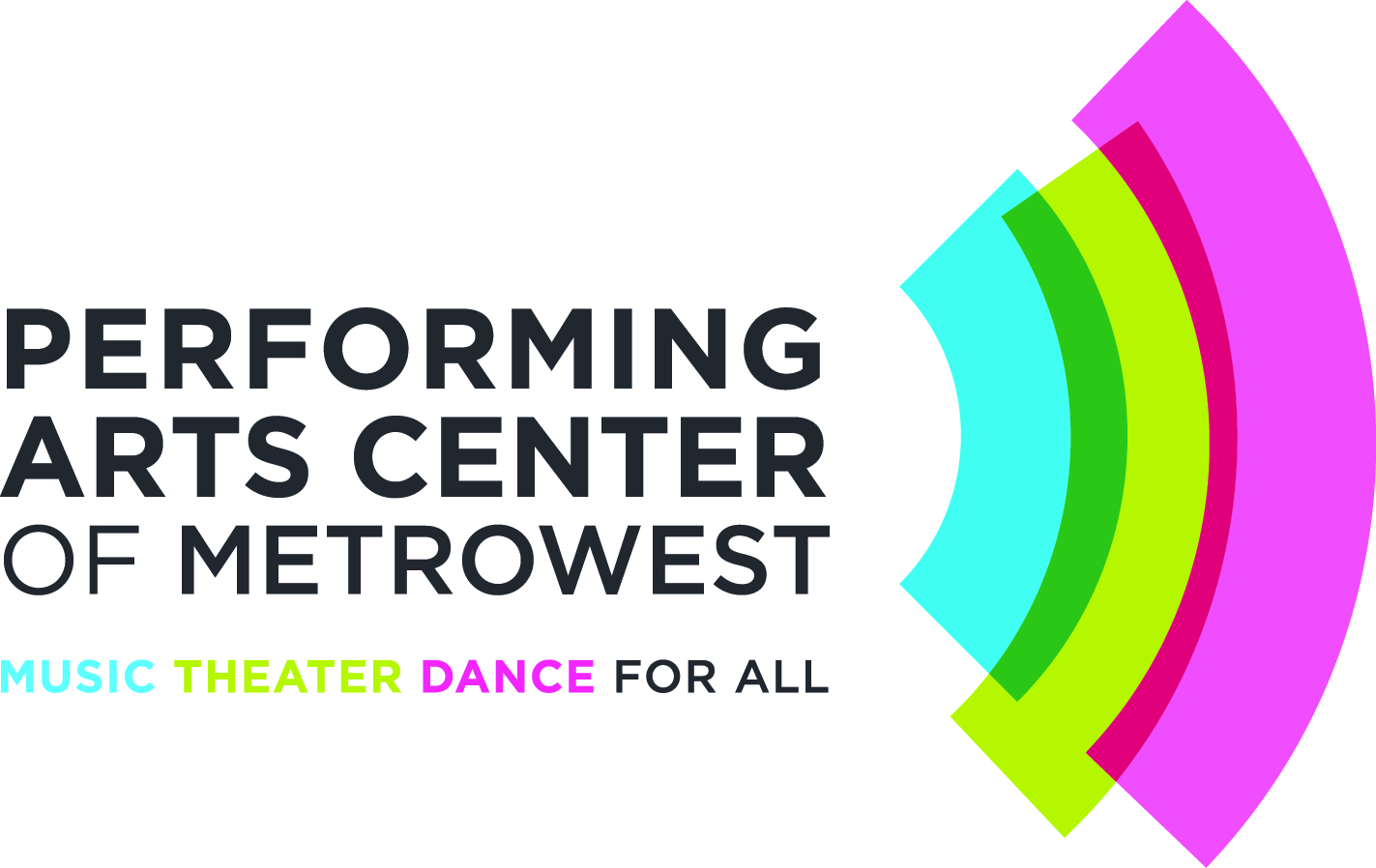 PERFORMING ARTS CENTER OF METROWEST INC