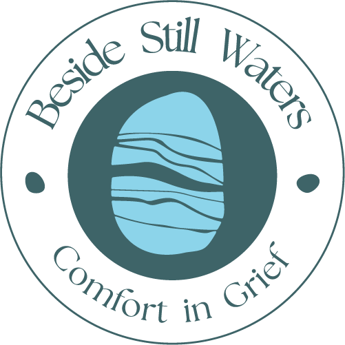 Beside Still Waters: Comfort in Grief