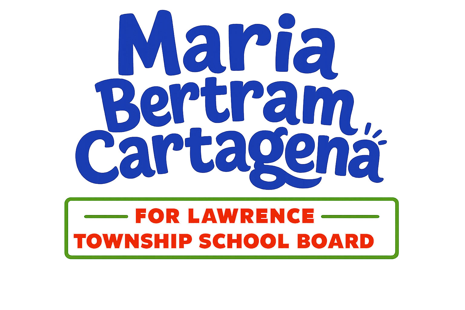 Maria Bertram Cartagena For MSD Lawrence Township School Board