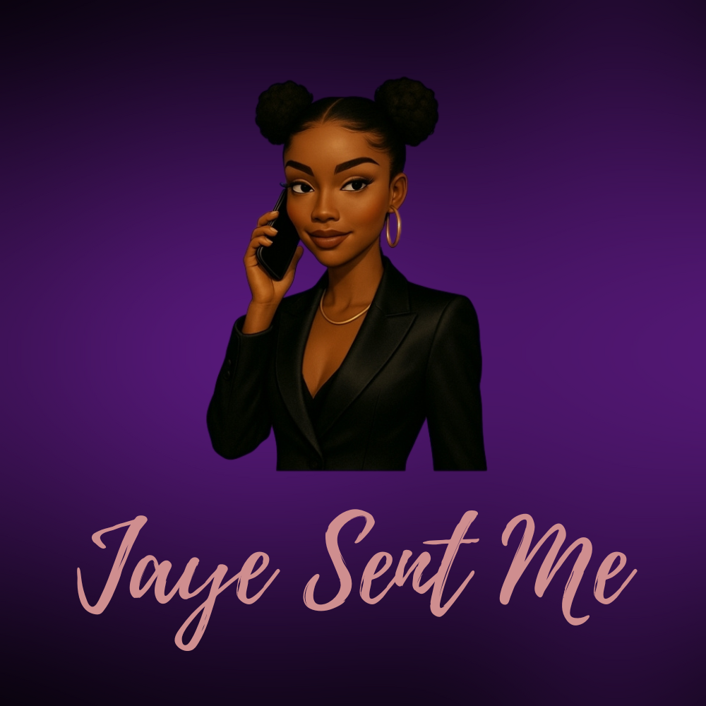 Jaye Sent Me