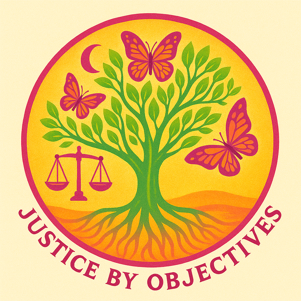 Justice By Objectives