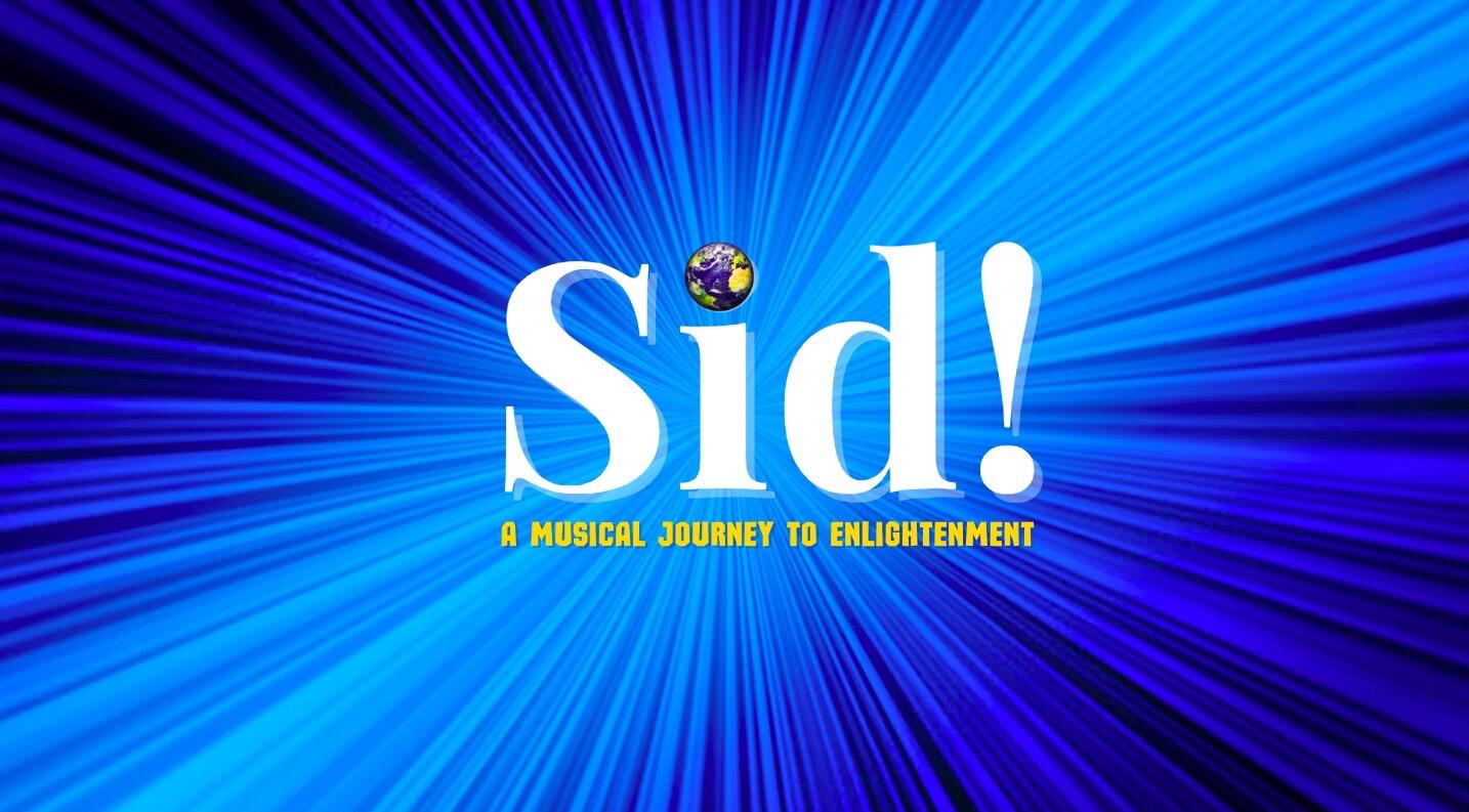 Sid! The Musical