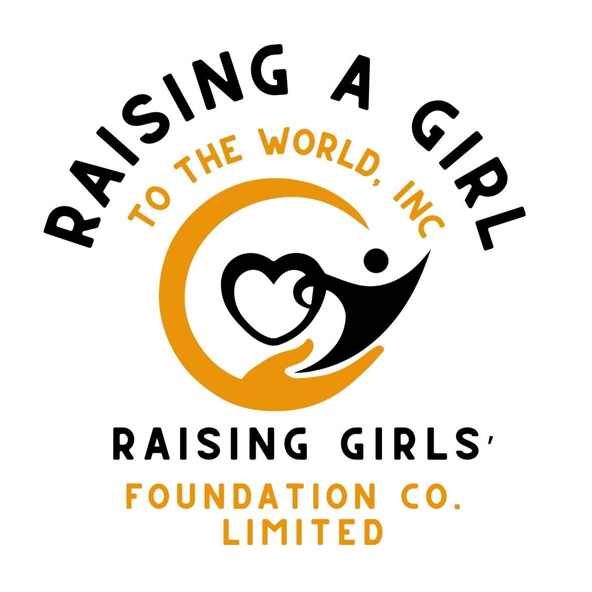 Raising A Girl To the World Inc