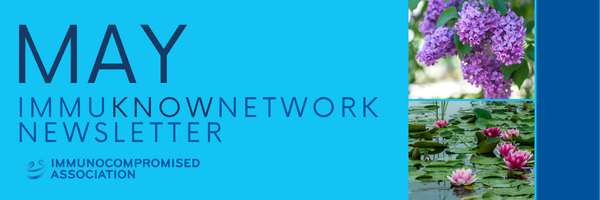 May Immuknow Network Newsletter with Spring Flowers