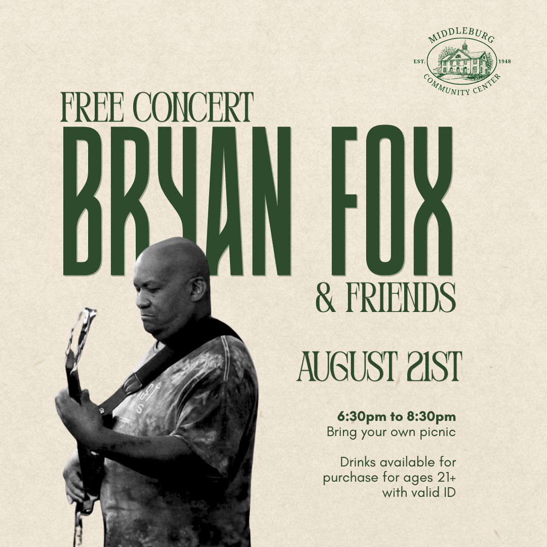 Free Concert Series: Bryan Fox and Friends at Middleburg Community Center
